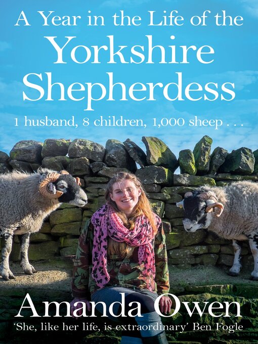 Title details for A Year in the Life of the Yorkshire Shepherdess by Amanda Owen - Wait list